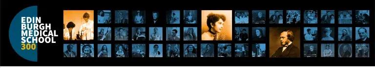 Montage of photographs with graphics reading "Edinburgh Medical School 300"