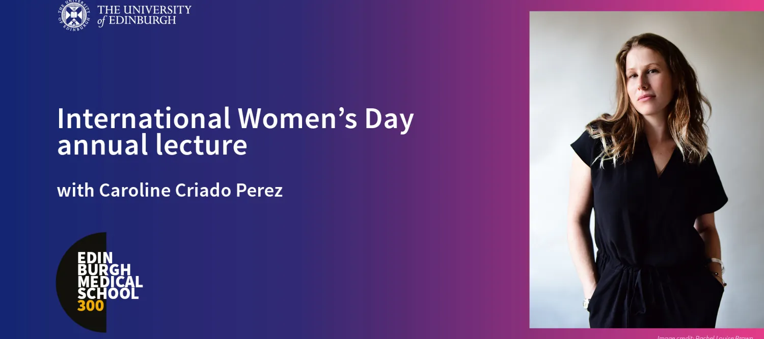 International Women's Day annual lecture with Caroline Criado Perez