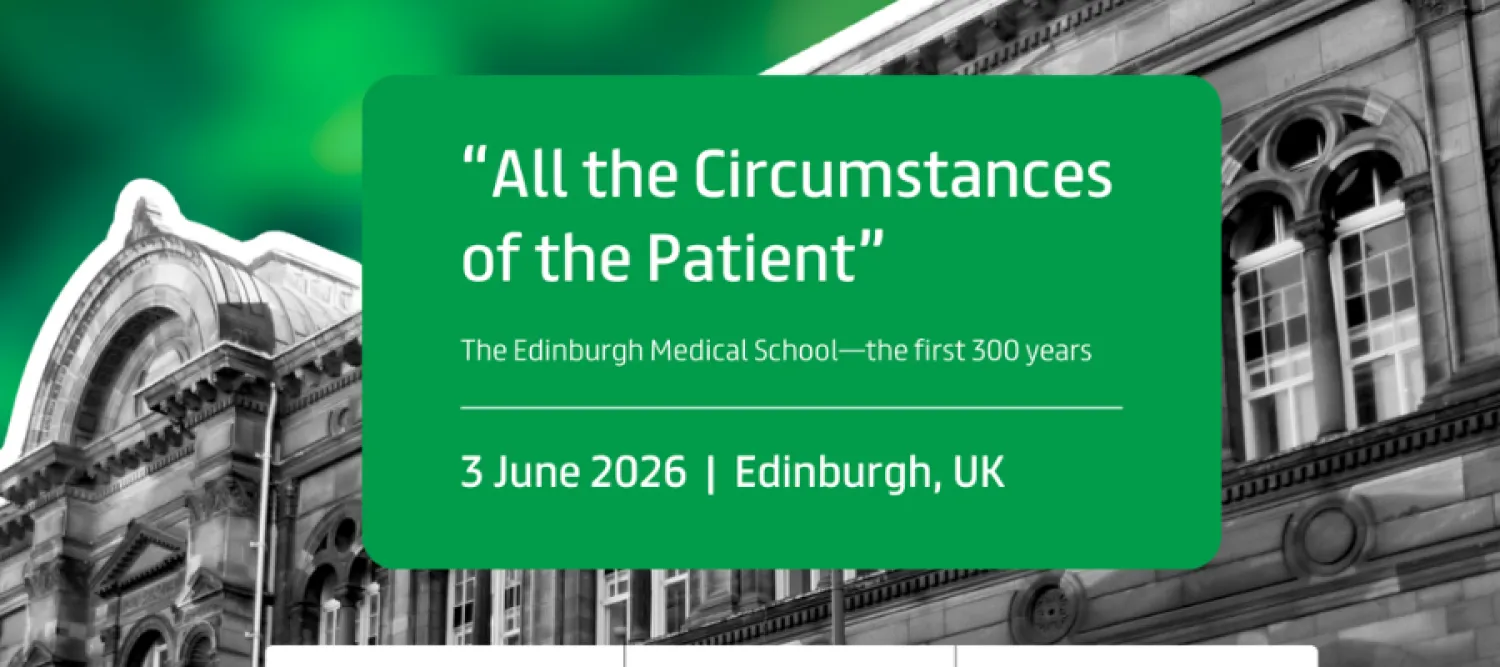Promotional image for a lecture - All the circumstances of the patient - 3 June 2026, Edinburgh, UK
