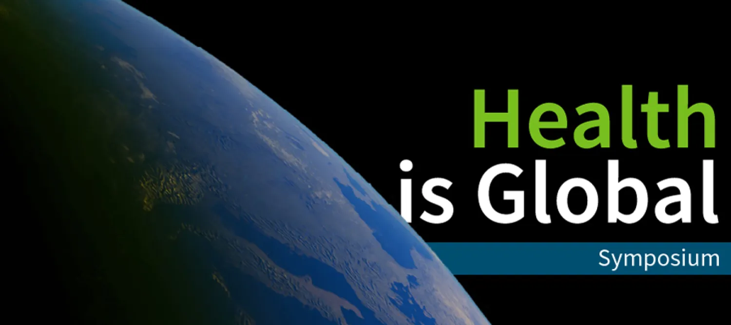 Image of Earth, Health is Global Symposium