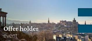 Edinburgh skyline on a sunny day, with text overlay 'Offer holder event'