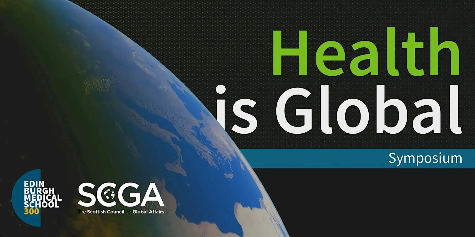 Health is Global Symposium